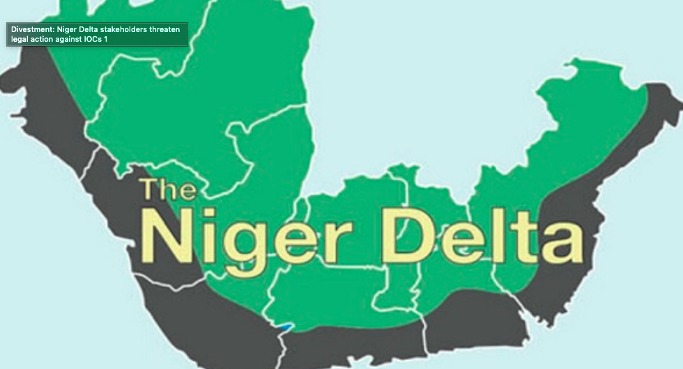 Read more about the article Divestment: Niger Delta stakeholders threaten legal action against IOCs