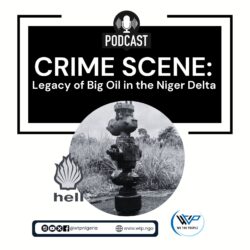 Read more about the article Crime Scene: Big Oil In the Niger Delta