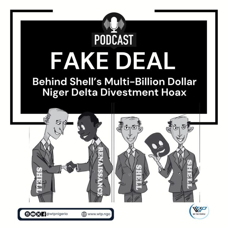 FAKE DEAL: Behind Shell’s Multi-Billion Dollar Niger Delta Divestment Hoax
