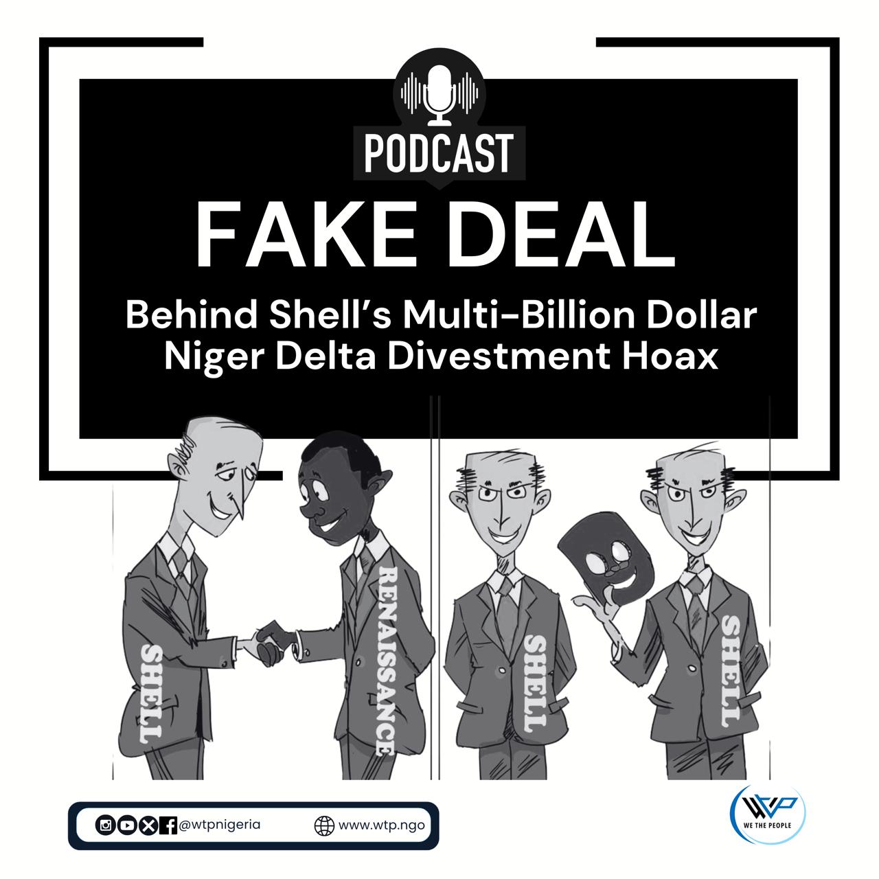 Read more about the article FAKE DEAL: Behind Shell’s Multi-Billion Dollar Niger Delta Divestment Hoax
