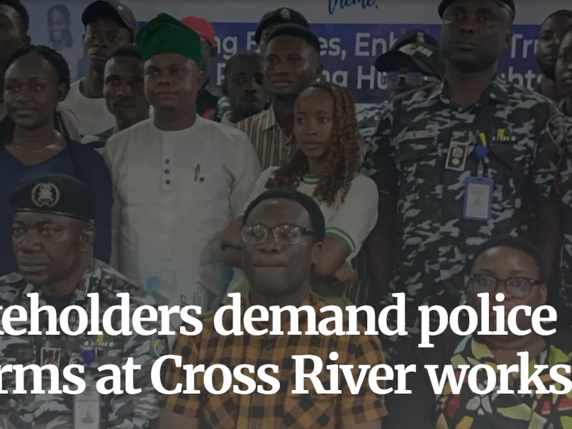 Read more about the article Stakeholders demand police reforms at Cross River workshop – Prime Time